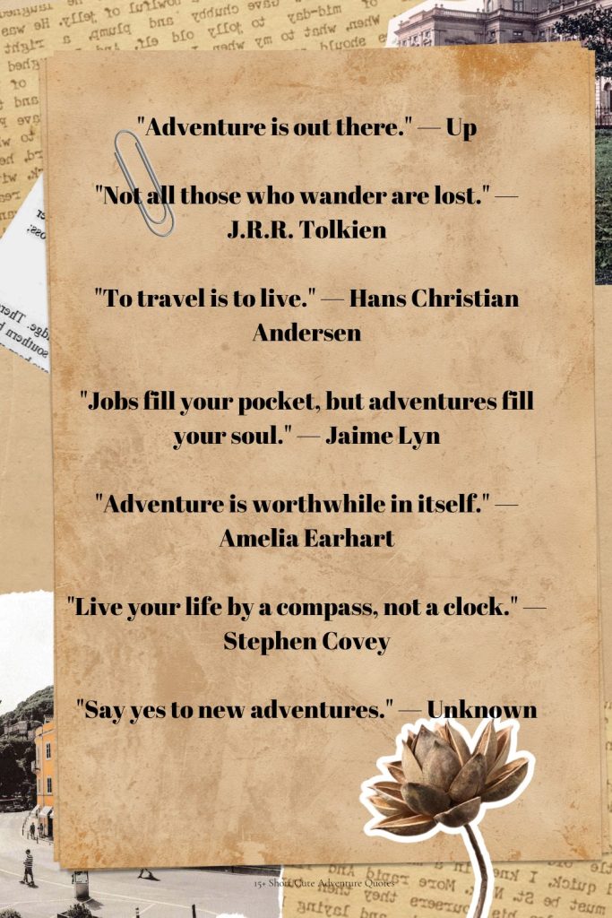  Cute Adventure Quotes 