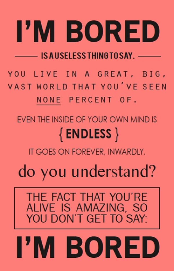 Bored Quotes 6 1